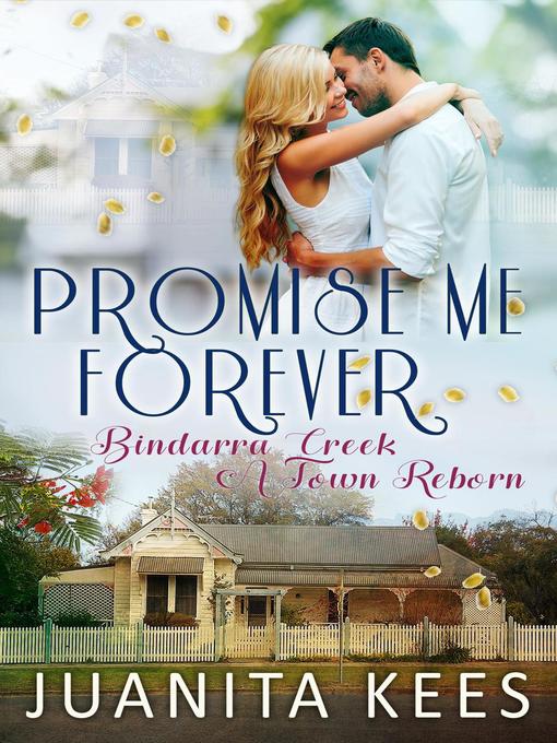 Title details for Promise Me Forever by Juanita Kees - Available